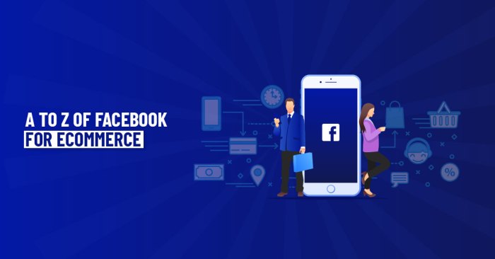 Using Facebook for E-commerce